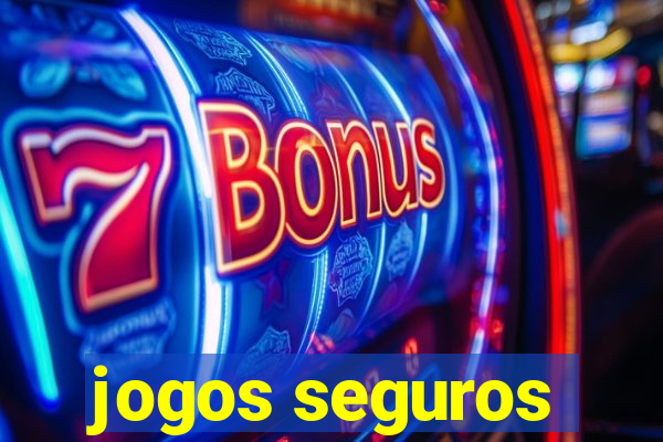 jogos seguros